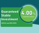 2025 Guaranteed Stable Investment is four percent